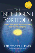 The Intelligent Portfolio: Practical Wisdom on Personal Investing from Financial Engines