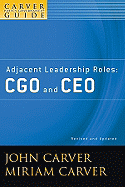 Adjacent Leadership Roles: CGO and CEO