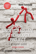 Your Undergraduate Psychology Project: A Student Guide (Bps Student Guides)