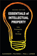 'Essentials of Intellectual Property: Law, Economics, and Strategy'