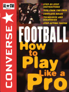 Converse All Star Football: How to Play Like a Pro