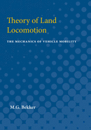 Theory of Land Locomotion: The Mechanics of Vehicle Mobility