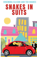 Snakes In Suits (Trinity Trilogy)