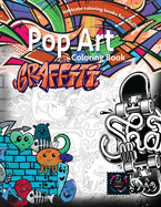 'Graffiti pop art coloring book, coloring books for adults relaxation: Doodle coloring book'