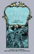 The Grey Fairy Book (Dover Children's Classics)