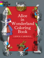 Alice in Wonderland Coloring Book (Dover Classic Stories Coloring Book)