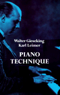 Piano Technique (Dover Books on Music)