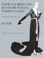Designs by Ert├â┬⌐: Fashion Drawings and Illustrations from 'Harper's Bazar'