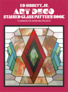 Art Deco Stained Glass Pattern Book (Dover Stained Glass Instruction)