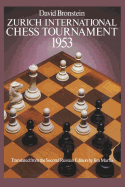Zurich International Chess Tournament, 1953 (Dover Chess)