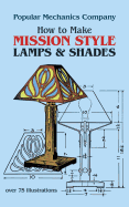 How to Make Mission Style Lamps and Shades (Dover Craft Books)
