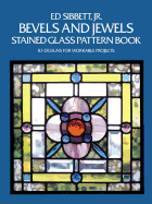 Bevels and Jewels Stained Glass Pattern Book: 83 Designs for Workable Projects (Dover Stained Glass Instruction)