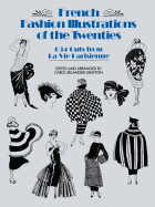 French Fashion Illustrations of the Twenties: 634 Cuts from La Vie Parisienne (Dover Fashion and Costumes)