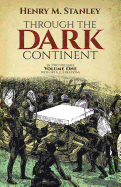 Through the Dark Continent:Volume 1