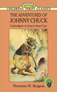 The Adventures of Johnny Chuck (Dover Children's Thrift Classics)