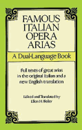 Famous Italian Opera Arias: A Dual-Language Book