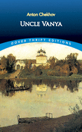 Uncle Vanya (Dover Thrift Editions)