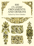 800 Classic Ornaments and Designs (Dover Pictorial Archive)