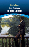 An Enemy of the People (Dover Thrift Editions)