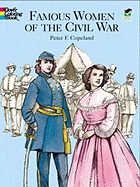 Famous Women of the Civil War Coloring Book (Dover History Coloring Book)