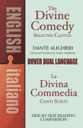 The Divine Comedy Selected Cantos: A Dual-Language Book (Dover Dual Language Italian)