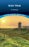 Irish Verse: An Anthology (Dover Thrift Editions)