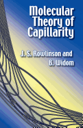 Molecular Theory of Capillarity (Dover Books on Chemistry)