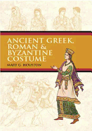 Ancient Greek, Roman & Byzantine Costume (Dover Fashion and Costumes)
