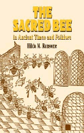 The Sacred Bee in Ancient Times and Folklore (Dover Books on Anthropology and Folklore)