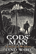Gods' Man: A Novel in Woodcuts (Dover Fine Art, History of Art)