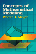Concepts of Mathematical Modeling (Dover Books on Mathematics)