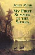 My First Summer in the Sierra (Dover Books on Americana)