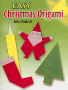 Easy Christmas Origami (Dover Origami Papercraft)