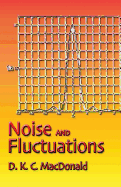 Noise and Fluctuations: An Introduction (Dover Books on Physics)