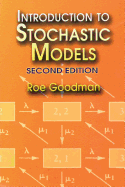 Introduction to Stochastic Models: Second Edition (Dover Books on Mathematics)