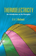 Thermoelectricity: An Introduction to the Principles (Dover Books on Physics)