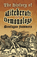The History of Witchcraft and Demonology (Dover Occult)