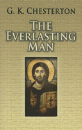 The Everlasting Man (Dover Books on Western Philosophy)