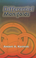 Differential Manifolds (Dover Books on Mathematics)