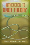 Introduction to Knot Theory (Dover Books on Mathematics)