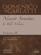 Domenico Scarlatti: Ninety Sonatas in Three Volumes, Volume III (Dover Music for Piano)