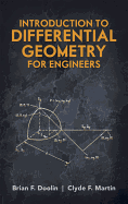 Introduction to Differential Geometry for Engineers (Dover Civil and Mechanical Engineering)