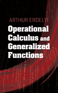 Operational Calculus and Generalized Functions (Dover Books on Mathematics)