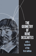 The Geometry of Ren??? Descartes: With a Facsimile of the First Edition