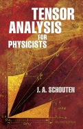 'Tensor Analysis for Physicists, Second Edition'