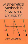 Mathematical Methods in Physics and Engineering (Dover Books on Physics)