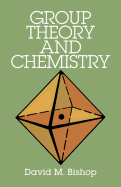 Group Theory and Chemistry (Dover Books on Chemistry)