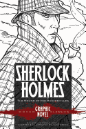 SHERLOCK HOLMES The Hound of the Baskervilles (Dover Graphic Novel Classics) (Dover Graphic Novels)