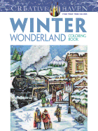 Creative Haven Winter Wonderland Coloring Book (Adult Coloring)