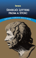 Seneca's Letters from a Stoic (Dover Thrift Editions)
